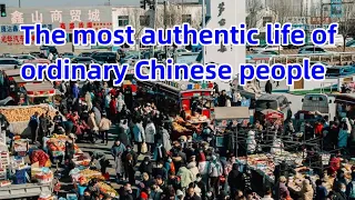 The most authentic life of ordinary Chinese people in 2024 | Documentary on Life in China