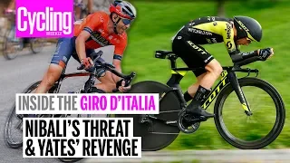 Inside the Giro d'Italia: Nibali's Threat & Yates' Revenge | Cycling Weekly