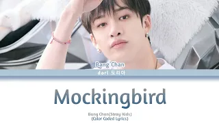 Bang Chan-Mockingbird(AI cover)(Color Coded Lyrics)
