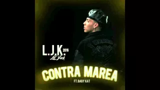 Contra Marea - Lil Jock 2016