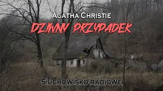 Dziwny przypadek| Agatha Christie