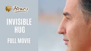 Braco - Invisible Hug | FULL MOVIE