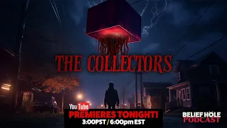 The Collectors: Sky Scanners and UFO Cube Abduction - True Otherworldly Encounters | 6.5