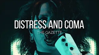 the GazettE「Distress And Coma」|Sub. Español|