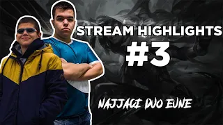 STREAM HIGHLIGHTS 3 - DUO SA NAJLUDJIM KLINCEM