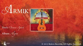 Armik – Oceans Apart - OFFICIAL -  Nouveau Flamenco - Spanish Guitar