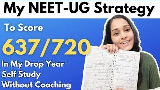 How I Scored 637 In My NEET Drop Year #neetstrategy #neetdropper #neet2024 #NEETprep