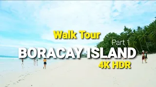 Walk Tour: Experience Boracay in 4K HDR