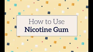 How to Use Nicotine Gum to Quit Smoking