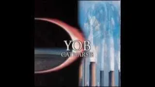 Yob - Catharsis