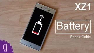 Sony Xperia XZ1 Battery Repair Guide