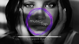 Kaskeiyp feat. M.Z.I - Never Been