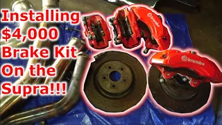 Installing a $4,000 Brembo Brake Kit on the Supra!!!