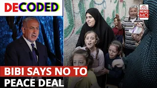 Israel Gaza War: Hamas Agrees To Ceasefire Deal, PM Netanyahu Declines To End Slaughter| Decoded