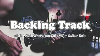 Backing Track - At The Place Where You Call | E major