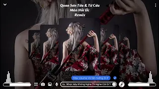 TOP NHẠC TRUNG  REMIX CỰC CHÁY (P.1)- TỪ CỬU MÔN HỒI ỨC , XÍCH LINH REMIX HOT 2023