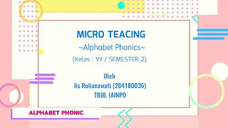 Micro Teaching | Tanpa Murid | Kelas VII | Alphabet Phonics |