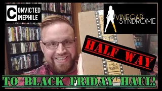 VINEGAR SYNDROME HALF WAY TO BLACK FRIDAY SALE HAUL UNBOXING!