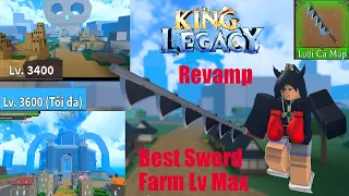 King Legacy | Hướng Dẫn Cách Cày Max Lv3600 Cực Nhanh Và Dễ Chỉ Với 1 Sword Cùi Được Làm Lại Quá Ảo?