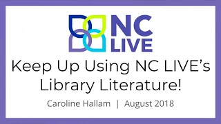 Keep Up Using NC LIVE's Library Literature