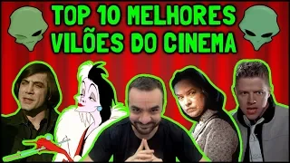 Top 10 Melhores Vilões do Cinema