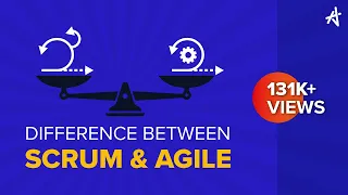 Difference between Scrum and Agile | Scrum vs Agile | KnowledgeHut