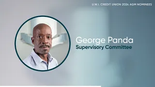 UWICU 2024 Supervisory Committee Nominee George Panda