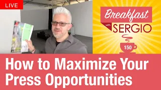 How to Maximize Your Press Opportunities