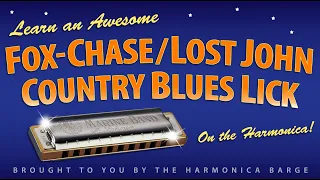 Awesome Lick for Fox-Chase / Country Blues Groove ( A Harp)