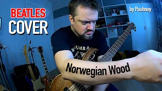 Norwegian Wood 🤟 h-COVER 😬 by Pushnoy