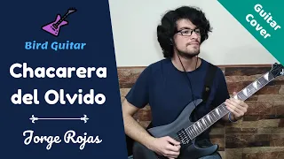 Chacarera del Olvido - Jorge Rojas (Guitar Cover)