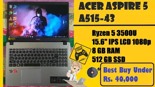 Acer Aspire 5 A515-43 Laptop Unboxing | Best Laptop Under ₹40000