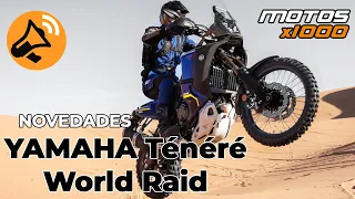 Yamaha Ténéré 700 World Raid | Novedades Motos