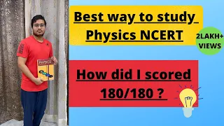 Best Way to study Physics NCERT - By AIR - 17 ( 710/720 )