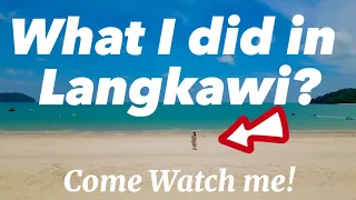 Langkawi Malaysia Travel Vlog - Ft. Casa Del Mar Resort, Pantai Cenang