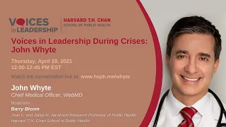 Voices in Leadership During Crises: John Whyte