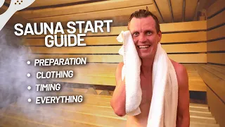 Sauna: 9 Elements of a Great Sauna Routine or How-to-Start Guide