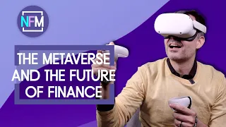 Ep#10 - This is How the Metaverse Will Change Finance Forever 😱