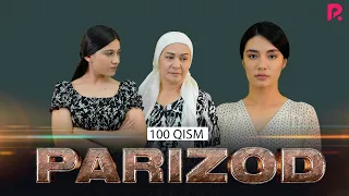 Parizod 100-qism (milliy serial) | Паризод 100-кисм (миллий сериал)