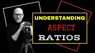 Landscape Photography - Understanding Aspect Ratios