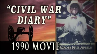 "Civil War Diary" / "Across Five Aprils" (1990) - Civil War book adaptation