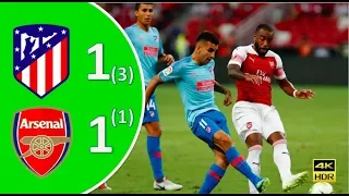 Atlético Madrid vs Arsenal 1-1 (3-1) Highlights & Resumen 26/07/2018 HD