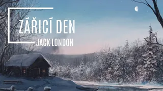 Jack London - Zářicí den (CZ, Dobrodružné)