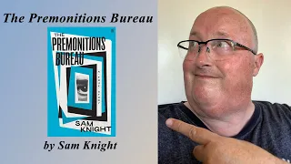 Review: The Premonitions Bureau by Sam Knight