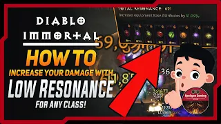 How To Increase Your Damage With Low Resonance - All Classes - Diablo Immortal