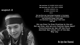Agust D(BTS suga)  – Interlude: Set me free (Color Coded Lyrics/Ham/Rom/Eng)Lyrics