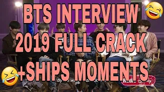 BTS interview 2019 crack version(+ ships moments)