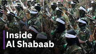 Inside Al Shabaab: The extremist group trying to seize Somalia