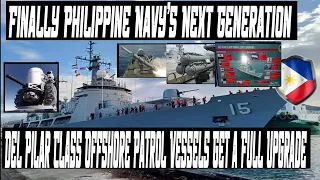 The Philippine Navy's Next Generation Del Pilar Class Offshore Patrol Vessels Get a Full Upgrade