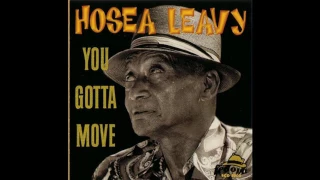 Hosea Leavy - You Gotta Move (1998)